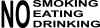 No Smoking Eating Drinking.JPG (158690 bytes)